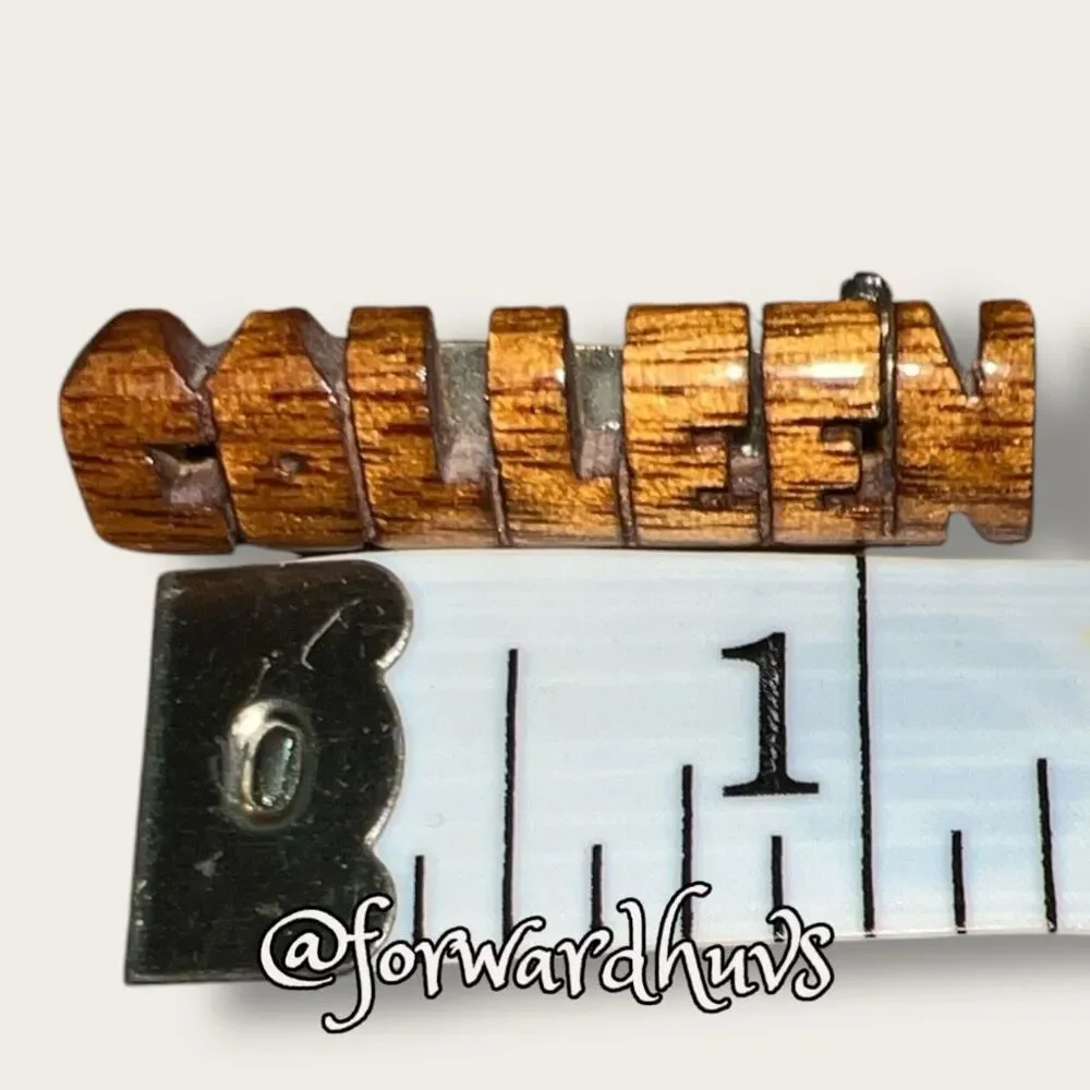 Vintage Wooden “Colleen” Pin